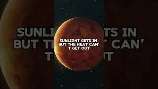 How Venus Became Hell in Our Solar System