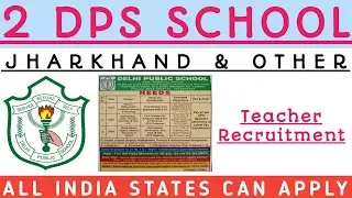 Part-1 JHARKHAND DPS TEACHER RECRUITMENT 2022/DPS TEACHER VACANCY #vugolkotha_teacherjob