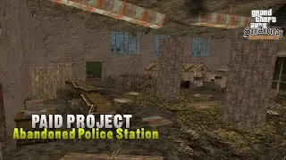 [PAID PROJECT] Abandoned Police Station - Dayz, Zombie, Scavange, Survival - SAMP MAP