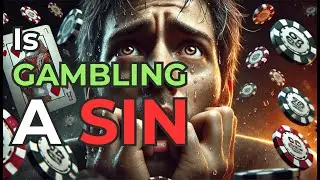 What Does the BIBLE Really Say About GAMBLING?