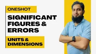 #NEET #JEE #AMUBTECH Significant Figures & Errors - ONE SHOT || Units & Dimensions