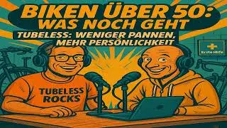 Tubeless: Weniger Pannen, mehr Pers&ouml;nlichkeit