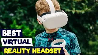 Top 5 Best VR Headsets of 2025 &ndash; Ultimate Virtual Reality Experience!