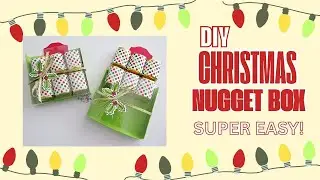 Cutest DIY Hershey's Nugget Christmas Treat Box Ever! Super Easy