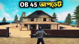 OB 45 আপডেটের কিছু দারুন পরিবর্তন 😃😄freefire ob 45 update changes
