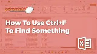 How To Use CTRL + F To Find Something In Microsoft Excel