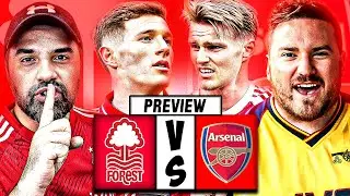 🔥 FOREST VS ARSENAL PREVIEW!! 🔥CAN DYCHE GET THE BETTER OF ARTETA!? ft. @ForestFanTV