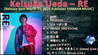 Keisuke Ueda &ndash; RE [2023] (snippet of songs)