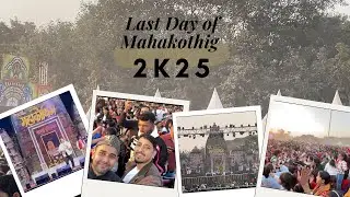 Mahakothig 2k25 Final Day Dhoom 💥// Rohit Chauhan kalpna & Hema Bhaisora // part-1// New Vlog