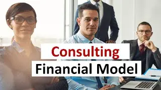 Consulting Business Model in Excel - Financial Model