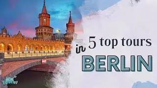 🚶&zwj;♂️TOP 14 Berlin Tours: From Walking to Bike Tours