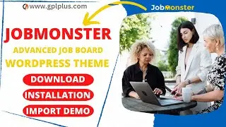Jobmonster &ndash; Advanced Job Board WordPress Theme Download, Installation and Import Demo