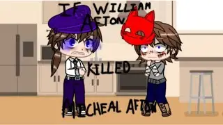 If William Afton killed Michael Afton (NOT MY AU)