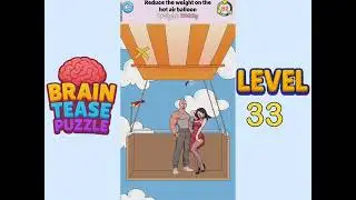 Brain tease puzzle level 33 Walkthrough Solution