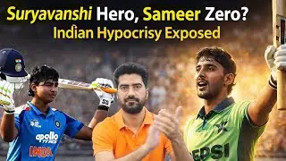 &ldquo;Vaibhav Suryavanshi Ka 170 Hero, Sameer Ka 170 Mazak? 🤡 | Indian Hypocrisy EXPOSED&rdquo;