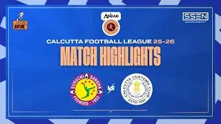 Suruchi Sangha 2-2 Calcutta Customs | CFL 2025 Highlights | Calcutta Football League