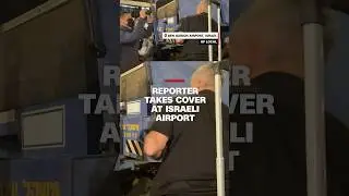 Reporter takes cover at Israeli airport