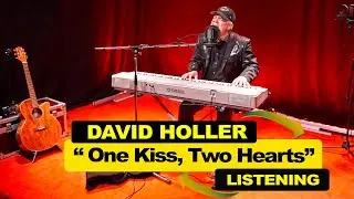 ON KISS, TWO HEARTS, ONE LOVE ! DAVID HOLLER #d&eacute;cision #lovesong #music
