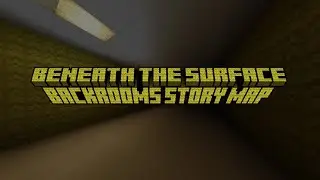 Beneath The Surface - Backrooms story map | Jumptober Studios Minecraft Bedrock map - Dialogue/Voice