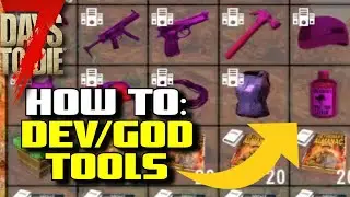 7 Days to Die How to Access Dev Tools (Alpha 19) 7D2D How to Access God Tools