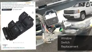 07-13 Silverado Window Master Switch Replacement