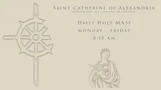 Daily Mass. Wednesday, September 04, 2024.