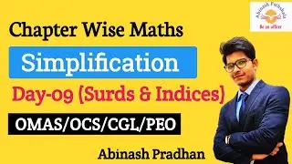 Simplification-Surds & Indices (Number System) | Day-09 | OMAS/OCS/CGL/CTS/PEO/Police SI Special