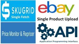 How To List Products On eBay With SKU Grid From Amazon In 2020? | SKU Single Fetch | API Listing |