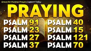 WARNING: PRAY THIS BEFORE ENEMIES ATTACK YOUR FAMILY | PSALMS TO PROTECT YOUR FAMILY AND YOUR HOME