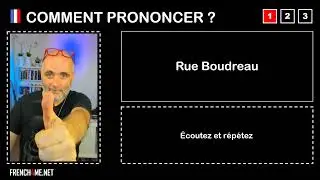 Как произносится французский I RUE BOUDREAU