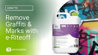 How to remove graffiti and marks with enviroplus e-Riteoff