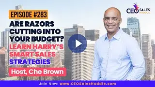 Are Razors Cutting Into Your Budget? Learn Harry&rsquo;s Smart Sales Strategies | CEO Sales Huddle