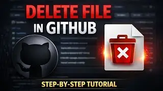 How to Delete Files in a GitHub Repo | Part 4