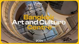 inside bangkok's creative core: BACC tour
