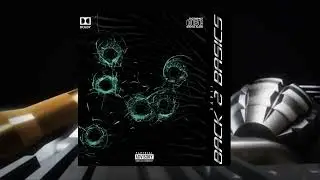 XAVII!- Back 2 Basics Pt. 2 (Official Audio)