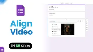 Как выровнять видео в форме Google [просто]