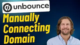 Setting Up Your Custom Domain Manually on Unbounce (CNAME setup)