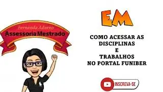 Como acessar as disciplinas no portal FUNIBER?