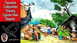| BFA Figurative Composition Drawing | Cyclone Yaas/Amphan Disaster Drawing | Composition Drawing |