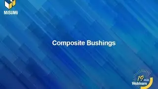 Selecting Composite Bushings