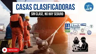 &iquest;Qui&eacute;n certifica los buques? Sociedades de Clasificaci&oacute;n, IACS y Seguro Mar&iacute;timo