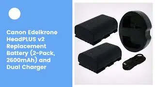 Canon Edelkrone HeadPLUS v2 Replacement Battery (2-Pack, 2600mAh) and Dual Charger