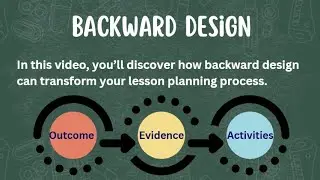 Backward Design Video