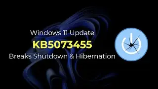 Ошибка Windows 11 KB5073455: компьютеры не выключаются (исправление и обходное решение с помощью ...