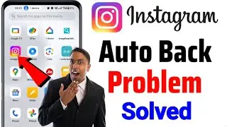 instagram auto back problem 2025 | auto back problem in instagram/instagram auto back problem solve