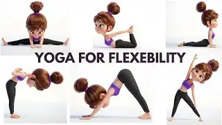 Yoga for Flexibility |Yoga for Children| Flexibility and Calmness