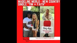 Intv w NBC Songland Winner Madeline Merlo on her new Country single &ldquo;Tim + Faith&rdquo;