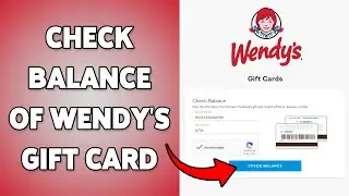 Check Balance Of Wendy's Gift Card | Redeem Wendy&rsquo;s Gift Card 2025