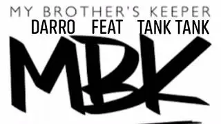 DARRO WOODS X MY BROTHERS KEEPER FT TANK TANK