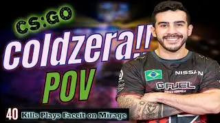 CS:GO POV ▶ coldzera plays Faceit ◀ 🤯 40 kills on Mirage